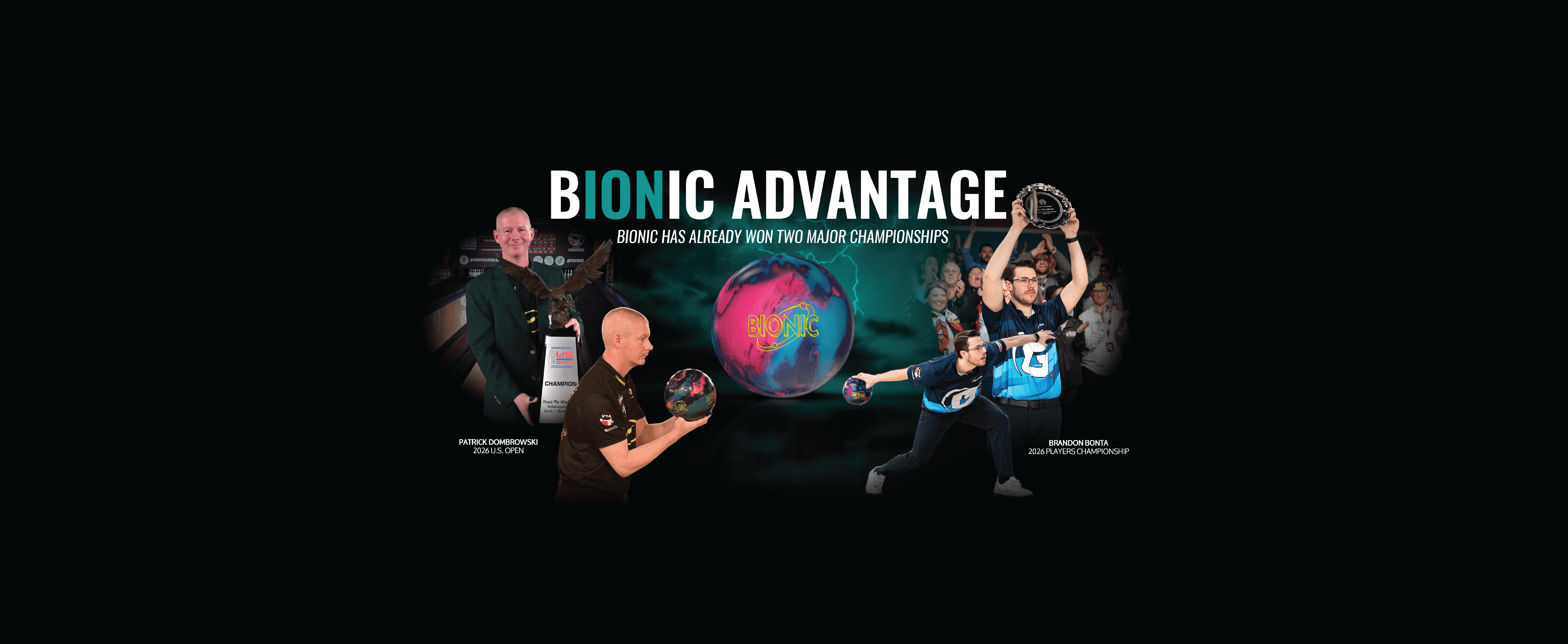 STORM PRODUCTS BIONIC BOWLING BALL WINS TWO PBA MAJOR CHAMPIONSHIPS IN 2026