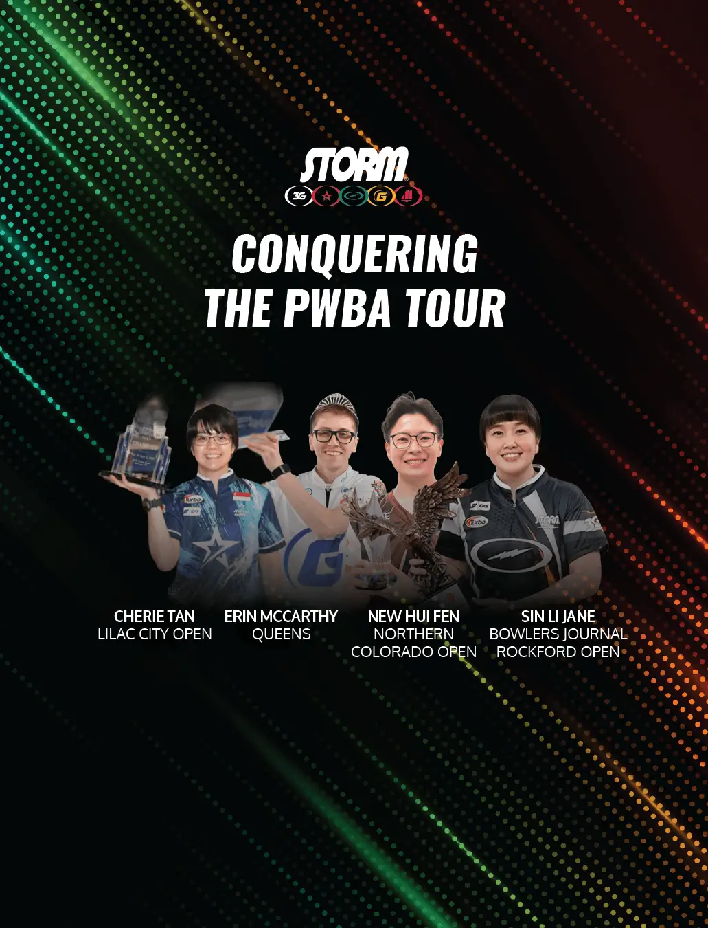 SPI Bowlers Cherie Tan, Erin Mccarthy, New Hui Fen, and Sin Li Jane are winning on the PWBA tour.