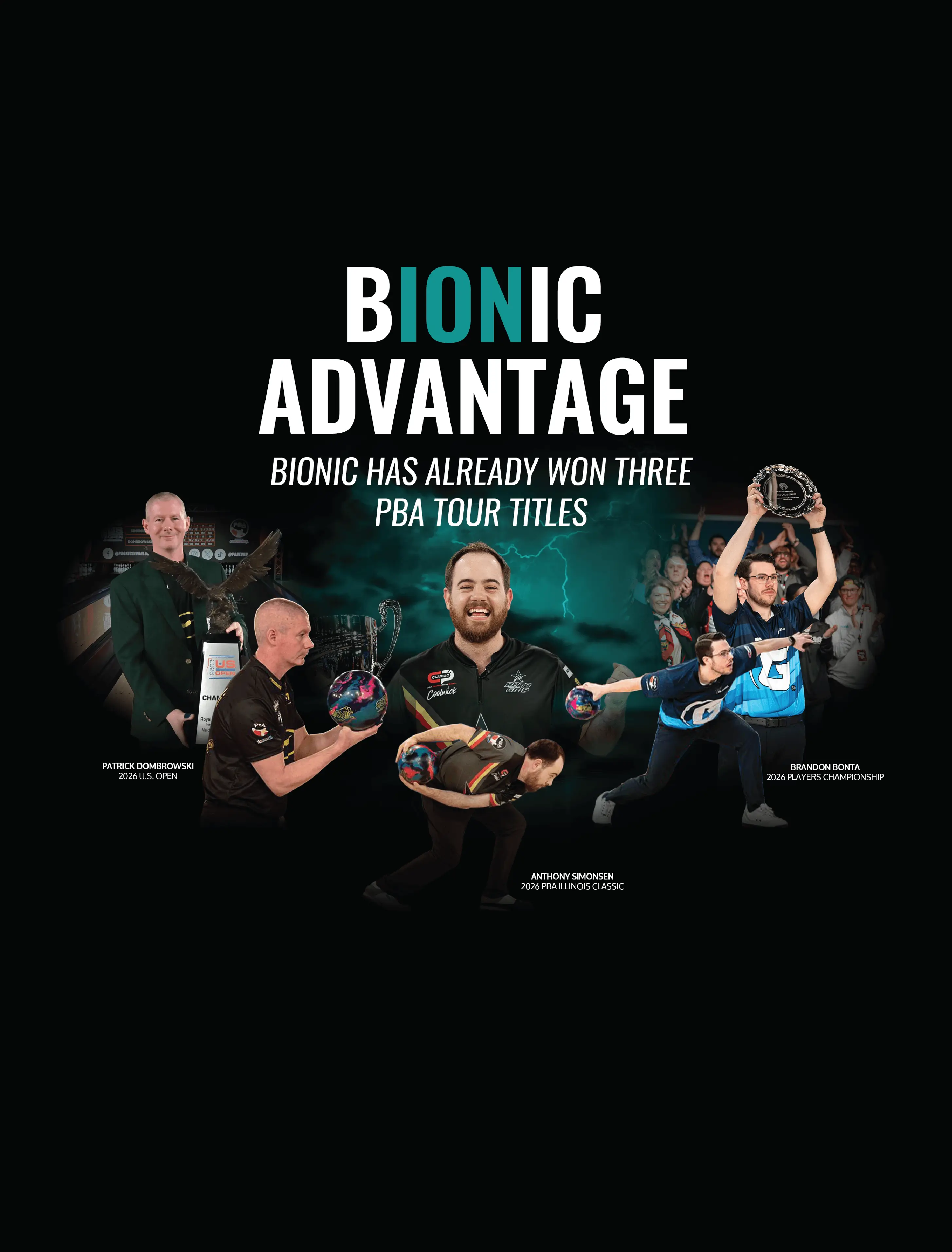 STORM PRODUCTS BIONIC BOWLING BALL WINS TWO PBA MAJOR CHAMPIONSHIPS IN 2026