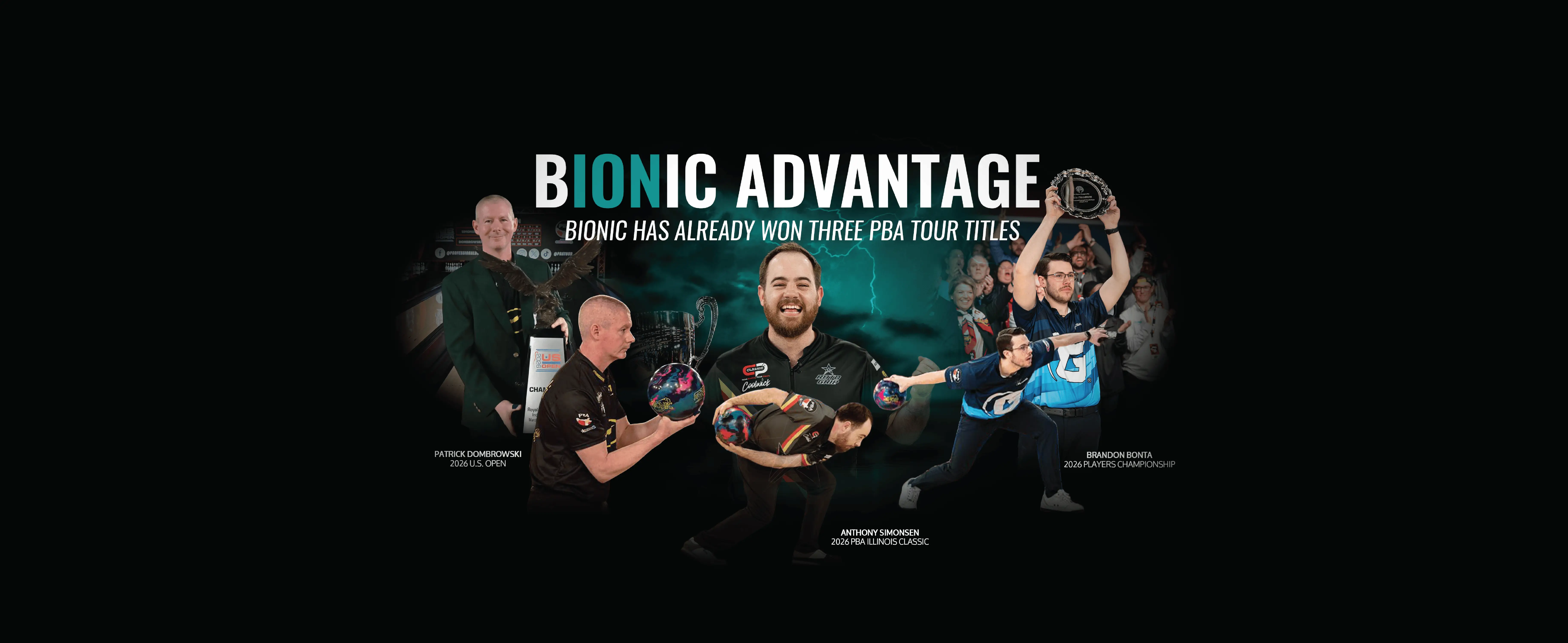 STORM PRODUCTS BIONIC BOWLING BALL WINS TWO PBA MAJOR CHAMPIONSHIPS IN 2026