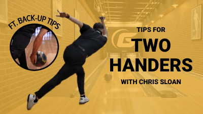 Essential Tips for Two-Handed Bowlers from 900 Global's Chris Sloan
                By Nichole Thomas