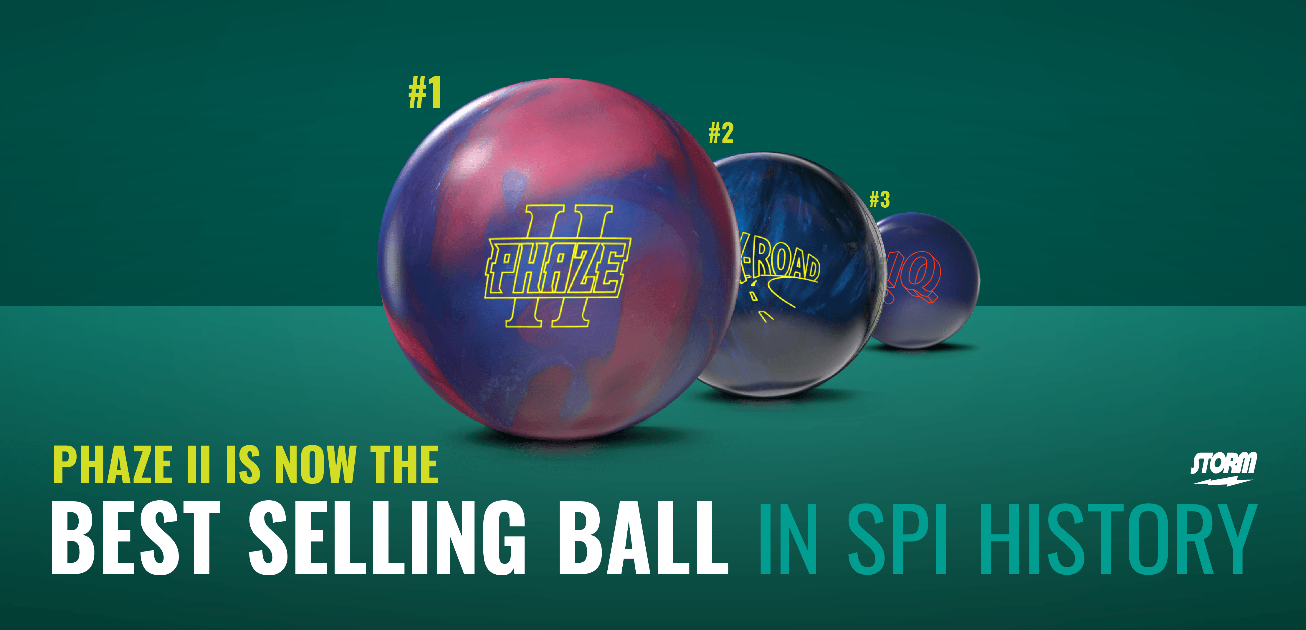 Phaze II Becomes Storm’s #1 Selling Ball of All Time
            By Storm Products Inc.